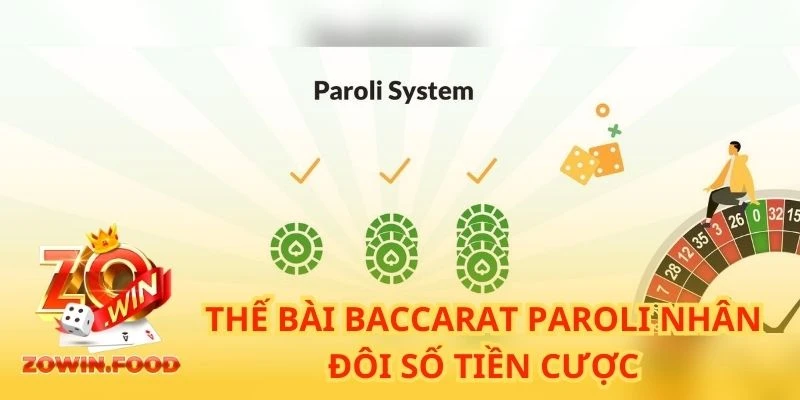 Bật Mí Các Thế Bài Baccarat Phổ Biến Tăng Cơ Hội Thắng 3 Thế bài Baccarat Paroli nhân đôi số tiền cược trong mỗi lần thắng