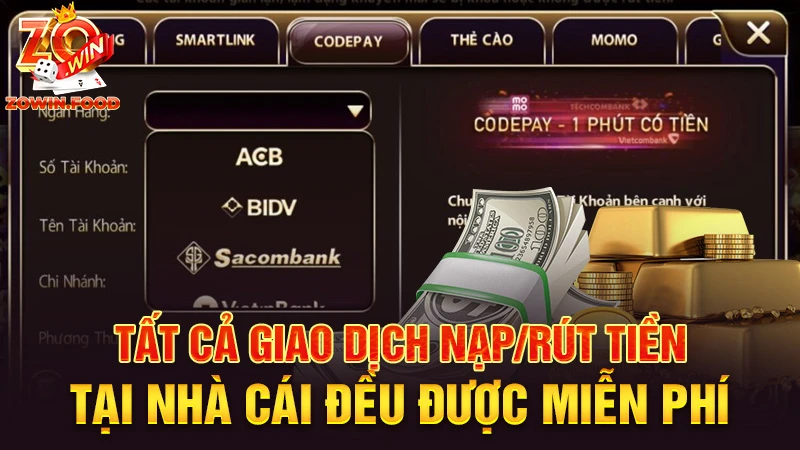 Giải Đáp Những Câu Hỏi Thường Gặp Về Sân Chơi ZOWIN 4 Tất cả giao dịch nạp/rút tiền tại nhà cái đều hoàn toàn được miễn phí